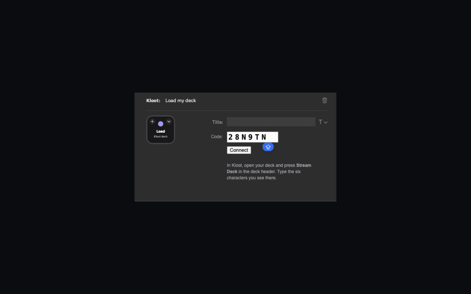 The Stream Deck app with the Kloot Load my deck key selected: a six-character code typed into its Code field, and a Connect button.